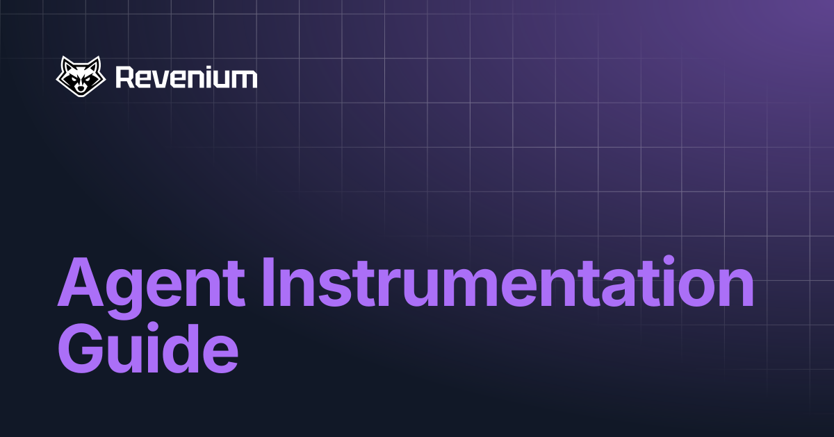 Agent Instrumentation Guide | Revenium Docs