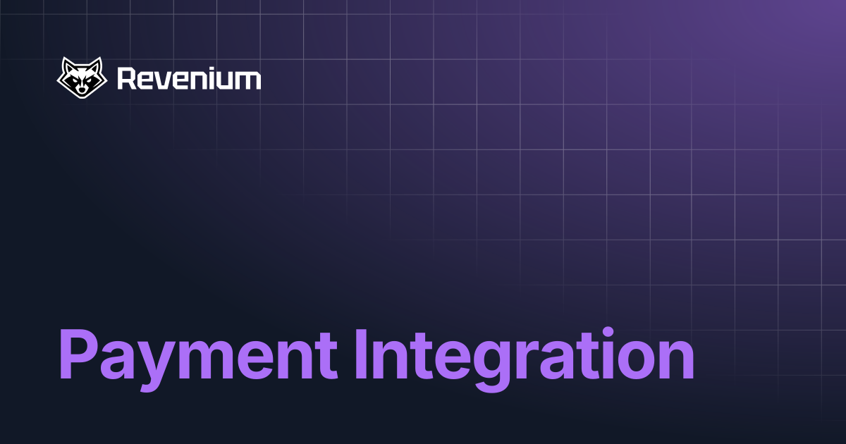Payment Integration | Revenium Docs